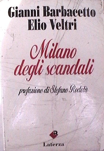 Milano degli Scandali